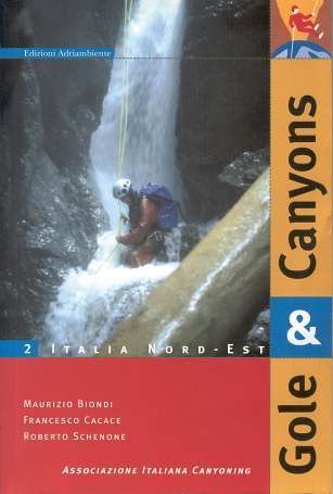 GOLE & CANYONS – VOL. 2 – ITALIA NORD-EST