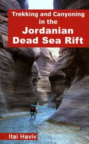 TREKKING AND CANYONING IN THE JORDANIEN DEAD SEA RIFT