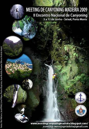 MEETING DE CANYONING MADEIRA 2009 –  II ENCONTRO NACIONAL DE CANYONING