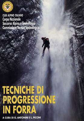 TECNICHE DI PROGRESSIONE IN FORRA