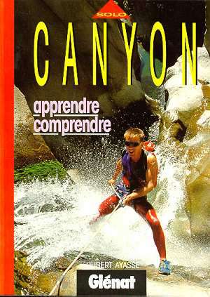 CANYON – APPRENDRE, COMPRENDRE (Collection SOLO)